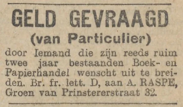 Afbeelding uit: februari 1912. Boekhandelaar Raspe zocht in 1912 investeerders. Advertentie in Het Nieuws van den Dag van 7 februari 1912.