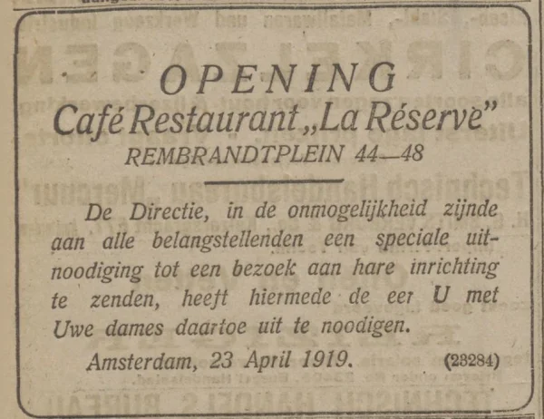 Afbeelding uit: april 1919. Openingsadvertentie van La Réserve in het Algemeen Handelsblad.